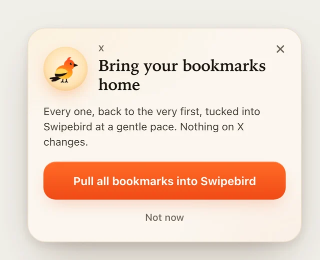 Swipebird card on the X bookmarks page offering to pull all bookmarks into Swipebird
